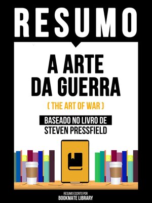 cover image of Resumo--A Arte Da Guerra (The Art of War)--Baseado No Livro De Steven Pressfield
